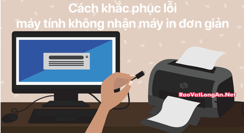 Hướng dẫn sửa lỗi máy in không kết nối với máy tính